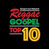 Riding the Waves of Faith: GLN Reggae Gospel Top Ten